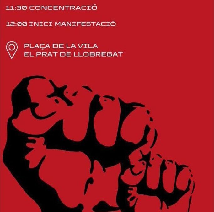 Convocada una manifestació l’u de maig pels carrers del Prat