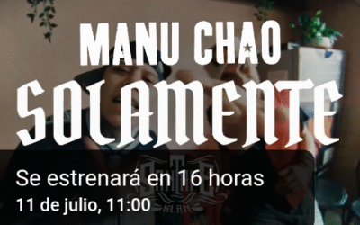 Manu Chao i Santa Fe Klan fan vibrar Sant Cosme amb el videoclip  «Solamente»