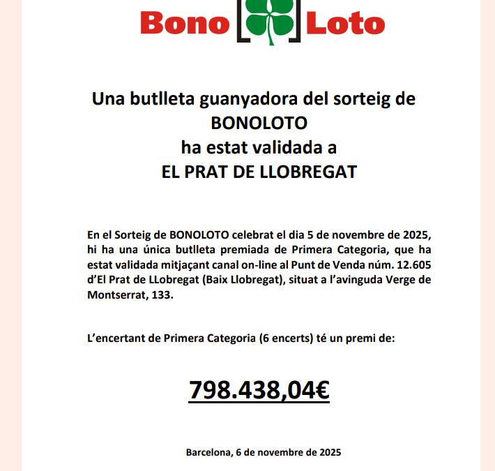 Una butlleta guanyadora de BonoLoto validada a El Prat de Llobregat