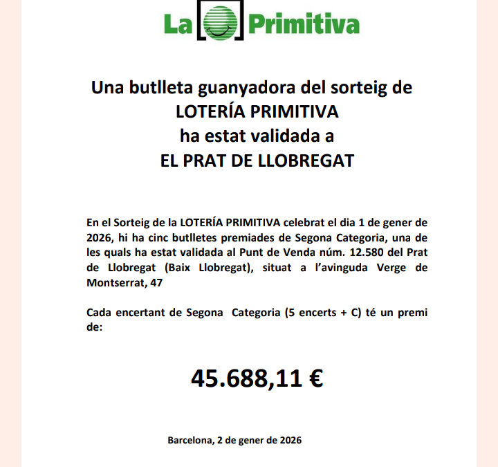 El Prat rep la Grossa i La Primitiva: dos premis en pocs dies