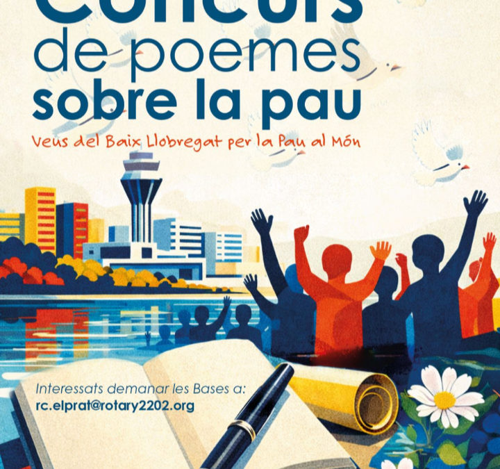 El Rotary Club d’El Prat impulsa un concurs de poemes per reivindicar la pau en un moment global convuls